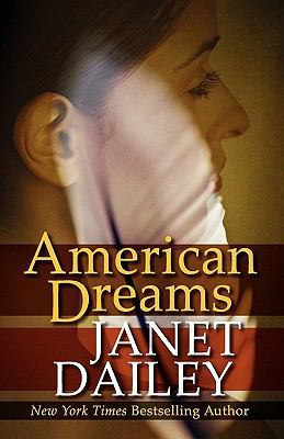 American Dreams 0759298548 Book Cover