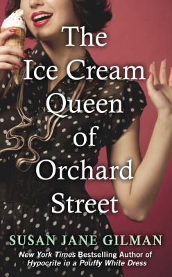 The Ice Cream Queen of Orchard Street [Large Print] 1410472582 Book Cover