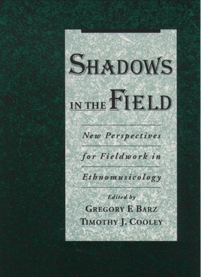 Shadows in the Field: New Perspectives for Fiel... 0195109112 Book Cover