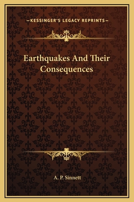 Earthquakes And Their Consequences 1169157467 Book Cover