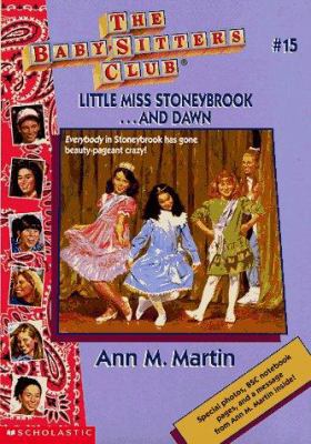 Little Miss Stoneybrook and Dawn (Baby-sitters ... 0590251708 Book Cover