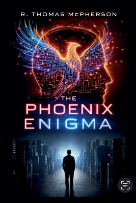 The Phoenix Enigma B0DRZ8Q7SF Book Cover