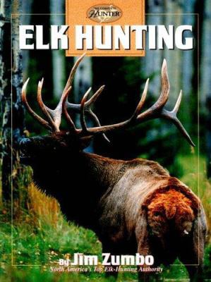 Elk Hunting 0865731268 Book Cover