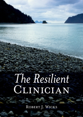 The Resilient Clinician B00A2KFUE4 Book Cover