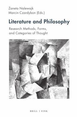 Literature and Philosophy: Research Methods, Fo... 3770568192 Book Cover
