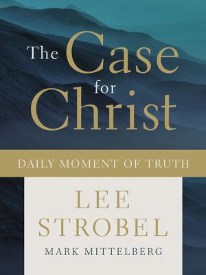 The Case for Christ Daily Moment of Truth 0310092027 Book Cover