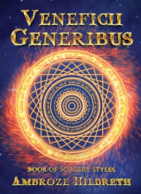 Veneficii Generibus: Book of Sorcery Styles B0D3FYK6XW Book Cover