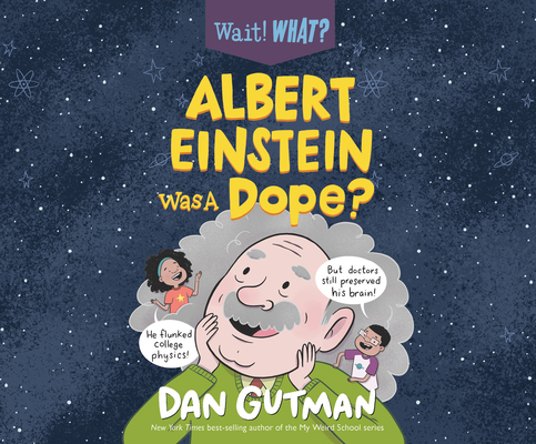 Albert Einstein Was a Dope? 1662091400 Book Cover