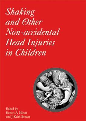 Shaking and Other Non-Accidental Head Injuries ... 1898683352 Book Cover