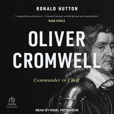 Oliver Cromwell: Commander in Chief B0DRBXYRH9 Book Cover