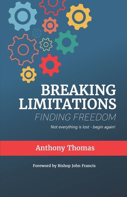 Breaking Limitations Finding Freedom [Large Print] 1786500140 Book Cover