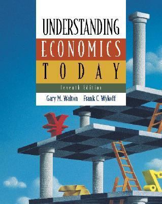 Understanding Economics Today 0072318570 Book Cover