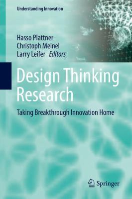 Design Thinking Research: Taking Breakthrough I... 3319403818 Book Cover