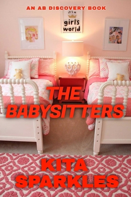 The Babysitters B091LPVZB1 Book Cover