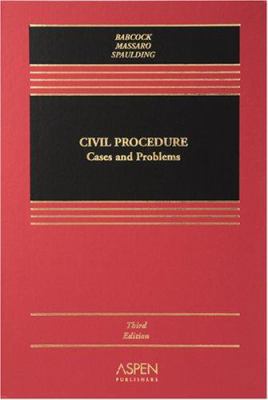 Civil Procedure: Cases And Problems (Casebook) 0735556202 Book Cover
