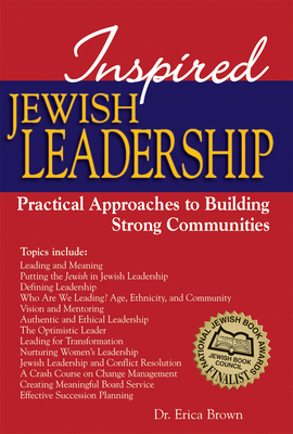 Inspired Jewish Leadership: Practical Approache... 1580233619 Book Cover