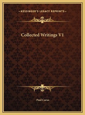 Collected Writings V1 116982739X Book Cover