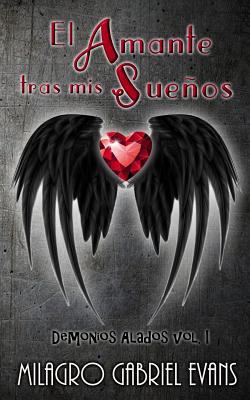 El amante tras mis sueños [Spanish] 1547202211 Book Cover