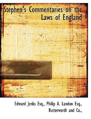 Stephen's Commentaries on the Laws of England 1140303783 Book Cover