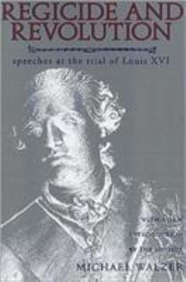 Regicide and Revolution: Speeches at the Trial ... 0231082592 Book Cover
