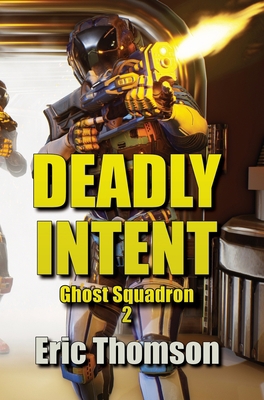 Deadly Intent 1989314309 Book Cover
