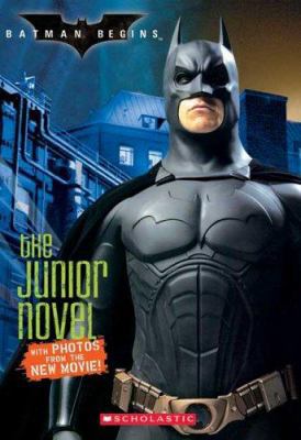 Batman Begins: The Junior Novel 0439725097 Book Cover