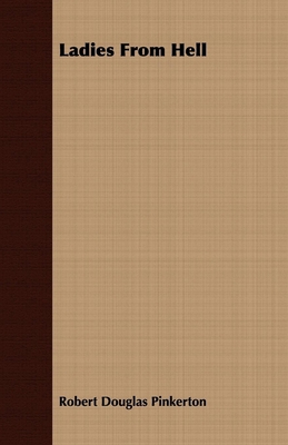 Ladies from Hell 1409716864 Book Cover