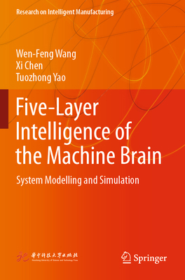 Five-Layer Intelligence of the Machine Brain: S... 9811902747 Book Cover