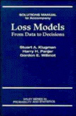 Loss Models, Student Solutions Manual: From Dat... 0471238856 Book Cover