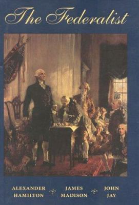 The Federalist: A Commentary on the Constitutio... 0895263033 Book Cover