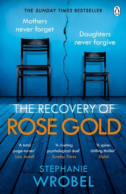 The Recovery of Rose Gold: The gripping must-re... 140594353X Book Cover