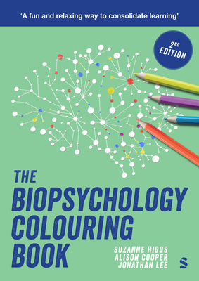 The Biopsychology Colouring Book (Second Edition) 1529690943 Book Cover