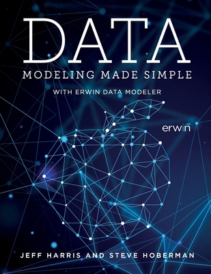 Data Modeling Made Simple with erwin DM 1634628446 Book Cover