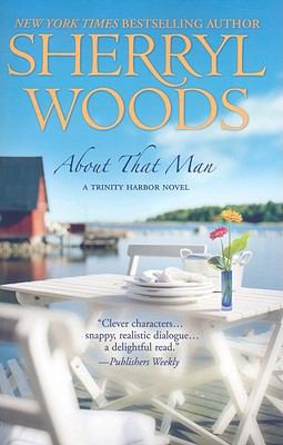 About That Man (A Trinity Harbor Novel) [Large Print] 1410417042 Book Cover