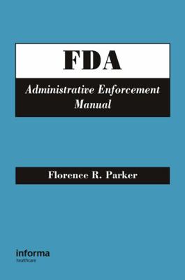 FDA Administrative Enforcement Manual 084933067X Book Cover