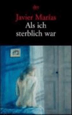 Als ich sterblich war. [German] 3423127791 Book Cover