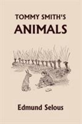 Tommy Smith's Animals (Yesterday's Classics) 1599153769 Book Cover