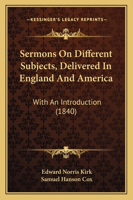 Sermons On Different Subjects, Delivered In Eng... 1165796732 Book Cover