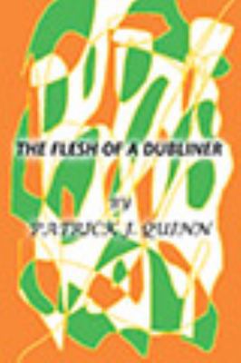 Paperback The Flesh of a Dubliner Book