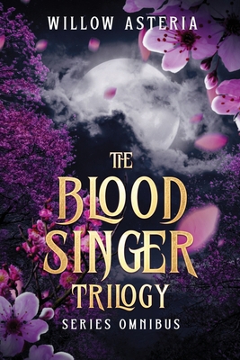 The Blood Singer Trilogy B0CZSFBR5Q Book Cover