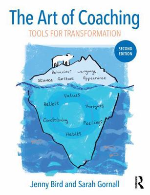 The Art of Coaching: Tools for Transformation 1041275757 Book Cover