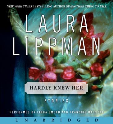 Hardly Knew Her 0061661597 Book Cover