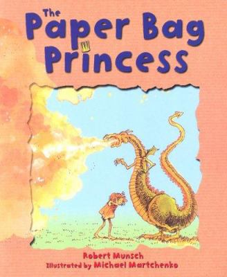 The Paper Bag Princess 0439973406 Book Cover