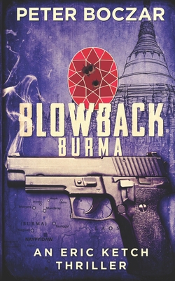Blowback Burma 9887515825 Book Cover