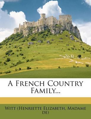 A French Country Family... 1247208893 Book Cover