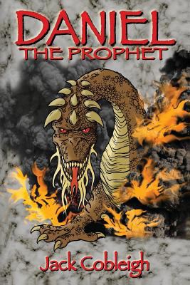 Daniel The Prophet 1304896854 Book Cover