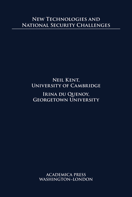 New Technologies and National Security Challenges 1680539981 Book Cover