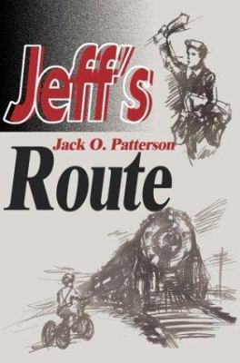 Jeff's Route 0595765114 Book Cover