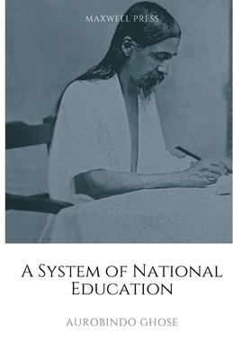 A System of National Education 9355280637 Book Cover