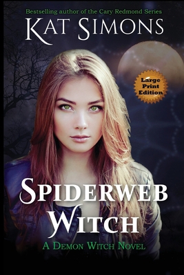 Spiderweb Witch: Large Print Edition [Large Print] 1944600558 Book Cover